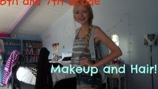 ✎6th and 7th Grade Makeup and Hair✎ [upl. by Lovmilla]