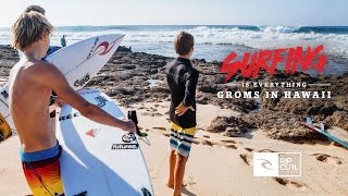 Surfing Is Everything Groms In Hawaii [upl. by Manvil]