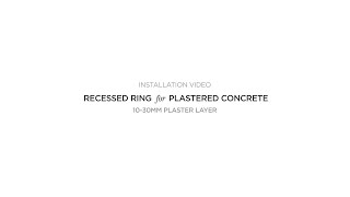 Recessed Ring for Plastered Concrete 10  30mm  Installation Video  Modular Lighting Instruments [upl. by Judah]