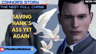 DETROIT BECOME HUMAN Connors StoryThe NestConnecting clues to solve RA9 deviant caseFULL CHASE [upl. by Engelhart190]