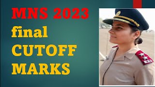 mns 2023 final cutoff marks  mns 2023 cutoff marks  mns 2024 latest update [upl. by Thagard]