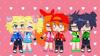 Powerpuff girls z kisses the rowdyruff boys z gacha club Japanese and English [upl. by Edward]