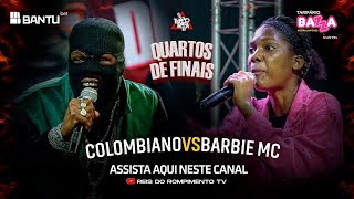 RRPL Apresenta Colombiano VS Barbie MC Ep 25 T11 [upl. by Katonah]