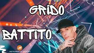 BATTITO  Grido karaoke karaoke [upl. by Kristopher]