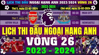 Lịch Thi Đấu Ngoại Hạng Anh 20232024  Vòng 26  Đại Chiến Giữa Arsenal vs Newcastle Utd Bản Full [upl. by Dnomed]