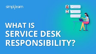 What is Service Desk Responsibility  Organizing for Service Operation [upl. by Natalina468]