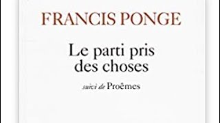 Francis Ponge « Le parti pris des choses Le pain » 1942 [upl. by Eudoxia932]