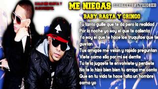 Me Niegas  Baby Rasta y Gringo  Letra 2014 •HD• [upl. by Almond]