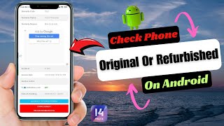 How To Check Phone Original Or Refurbished  Check Phone Fake Or Not [upl. by Louanna]