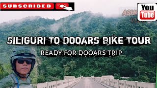 Siliguri To Dooars By Bike  Siliguri to Dooars trip  Dooars tour  Ashok Rai Vlog [upl. by Dronel]