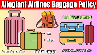 Allegiant Air Baggage Policy  Carryon and Checked Baggage Rules amp Fee [upl. by Ellehcor]