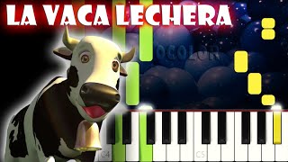 La Vaca Lechera  Piano Cover  Tutorial  Karaoke [upl. by Adaynek]