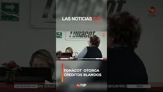 FONACOT otorga créditos blandos  Las Noticias TVP [upl. by Adlez]