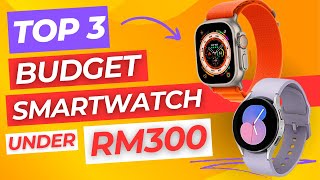 Best Budget Smartwatch under RM300 in 2024  Malaysia [upl. by Winni398]