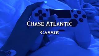 Chase Atlantic  Cassie slowed [upl. by Retxed886]