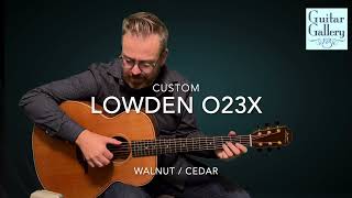 Lowden O23x Walnut Guitar at GuitarGalcom [upl. by Scrivings]