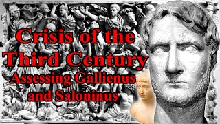 Assessing Saloninus and Gallienus [upl. by Nosirrag]