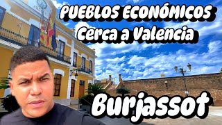 Pueblos bonitos y baratos para vivir cerca a Valencia BURJASSOT [upl. by Berrie688]