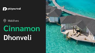 Cinnamon Dhonveli Resort Maldives  A Complete Tour  Pickyourtrail [upl. by Erodaeht]