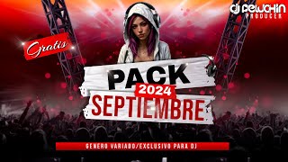 Pack Remix Septiembre Gratis 2024 djpeluchin [upl. by Latouche53]