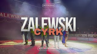 CYRK ZALEWSKI 2024  SPOT [upl. by Alehc208]