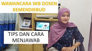 Wawancara SKB Dosen Kemendikbud [upl. by Rube]