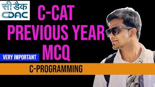 CCAT Previous Year MCQs for C programming  sectionB  CDAC Entrance Exam [upl. by Blum673]