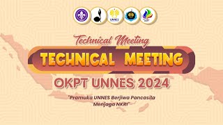 🔴  LIVE  Technical Meeting OKPT UNNES Tahun 2024 [upl. by Nani440]