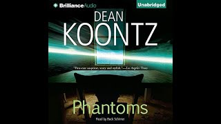 Full AudiobookPhantoms Author by Dean Koontz Narrated by Buck Schirner [upl. by Onitnelav]