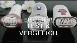 Epilierer TEST  der ultimative Epilierer Vergleich [upl. by Alodee]