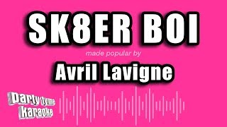 Avril Lavigne  Sk8er Boi Karaoke Version [upl. by Deedee]