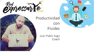 Productividad con Fluidez [upl. by Aidnic]