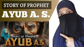 STORY OF PROPHET AYUB AS in Urdu Hindi। RAMSHA SULTAN A Reaction Nagma Khan☺ [upl. by Korb]