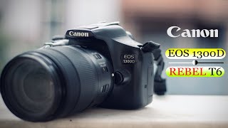 Canon 1300D Rebel T6 review NEPALINDIA [upl. by Gairc145]