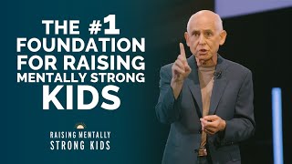 Dr Daniel Amen on the 1 Foundation to Raising Mentally Strong Kids [upl. by Duane]