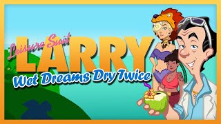 Leisure Suit Larry  Wet Dreams Dry Twice  Full Game Walkthrough  No Commentary [upl. by Fablan932]