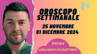 OROSCOPO SETTIMANA 25 NOVEMBRE  01 DICEMBRE 2024 [upl. by Bazar]