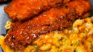 Hot Honey Tenders With Mac amp Cheese [upl. by Tessil]