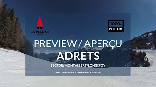 La Plagne guide  Adrets piste  Montalbert  Longefoy  Preview  Aperçu [upl. by Abelard]