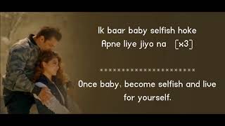 Selfish  Race 3  Atif Aslam  Salman Khan Bobby Deol  Lulia Vantur  Hindi Love [upl. by Mich]