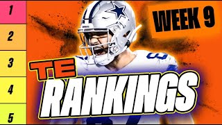 🔥 NEW Top 15 TE RANKINGS for Week 9 Fantasy Football 🚀  Fantasy Football Rankings [upl. by Ul]