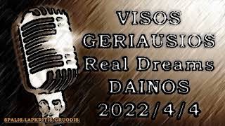 Visos Geriausios Real Dreams Dainos 202244 spalislapkritisgruodis [upl. by Sedruol]