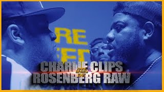 CHARLIE CLIPS VS ROSENBERG RAW RAP BATTLE  RBE [upl. by Fayth551]