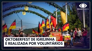 Oktoberfest de Igrejinha é realizada por voluntários  Jornal da Band [upl. by Mumford818]