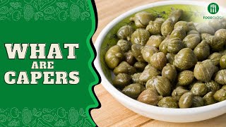 What Are Capers And When To Use Them [upl. by Bolten824]