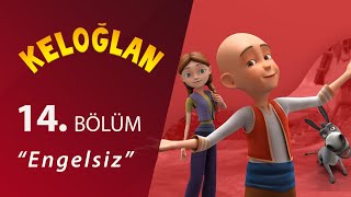 Keloğlan Engelsiz 14Bölüm [upl. by Agee]