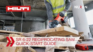 Hilti Nuron SR 622 Cordless Reciprocating Saw  Quickstart Guide [upl. by Eehtomit962]