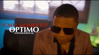 Cada Momento Video oficial by quotOPTIMO  NSN [upl. by Aroc]