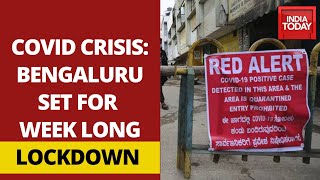 Bengaluru Set For One Week Lockdown After Covid Cases Spike In Karnataka [upl. by Devaj93]