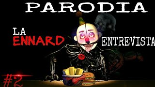 SFMEntrevista a ENARD PARODIA 2FANDUB LATINO UwU [upl. by Leta]